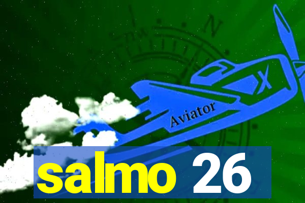 salmo 26